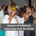 Queens of Influence: Impacting Lives for Christ